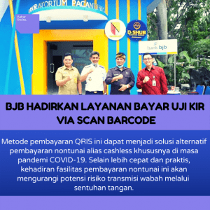 BJB Hadirkan Layanan Bayar Uji KIR via scan barcode