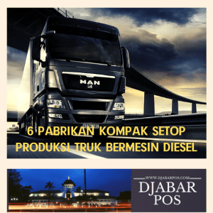 6 Pabrikan Kompak Setop Produksi Truk Bermesin Diesel
