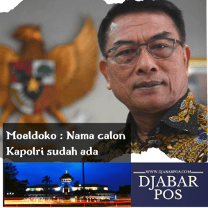 Moeldoko : Nama calon Kapolri sudah ada