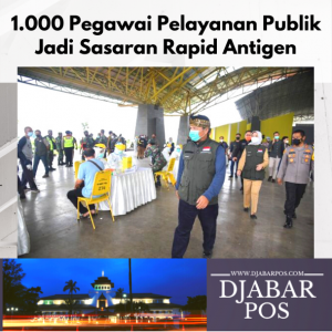 1.000 Pegawai Pelayanan Publik Jadi Sasaran Rapid Antigen