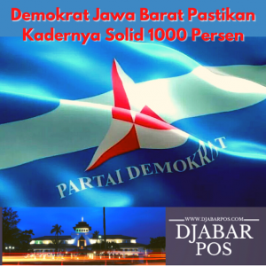 Demokrat Jawa Barat Pastikan Kadernya Solid 1000 Persen