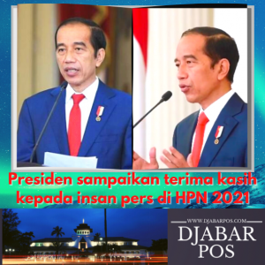 Presiden sampaikan terima kasih kepada insan pers di HPN 2021