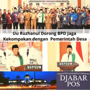 Uu Ruzhanul Dorong BPD Jaga Kekompakan dengan Pemerintah Desa