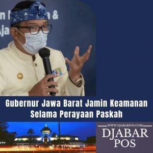 Gubernur Jawa Barat Jamin Keamanan Selama Perayaan Paskah