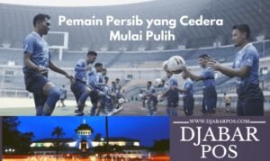 Pemain Persib yang Cedera mulai Pulih