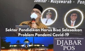 Sektor Pendidikan Harus Bisa Selesaikan Problem Pandemi Covid-19