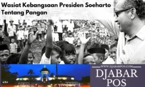Wasiat Kebangsaan Presiden Soeharto Tentang Pangan