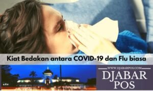 Kiat Bedakan antara COVID-19 dan Flu biasa