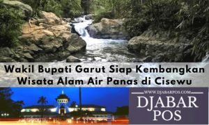 Wakil Bupati Garut Siap Kembangkan Wisata Alam Air Panas di Cisewu