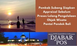 Pemkab Subang Siapkan Appraisal Sebelum Proses Lelang Pengelolaan Objek Wisata Pantai Pondok Bali