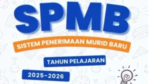 Tahun Ajaran Baru 2025/2026, SPMB Gantikan PPDB: Calon Siswa dan Orang Tua Wajib Tahu Perubahannya!